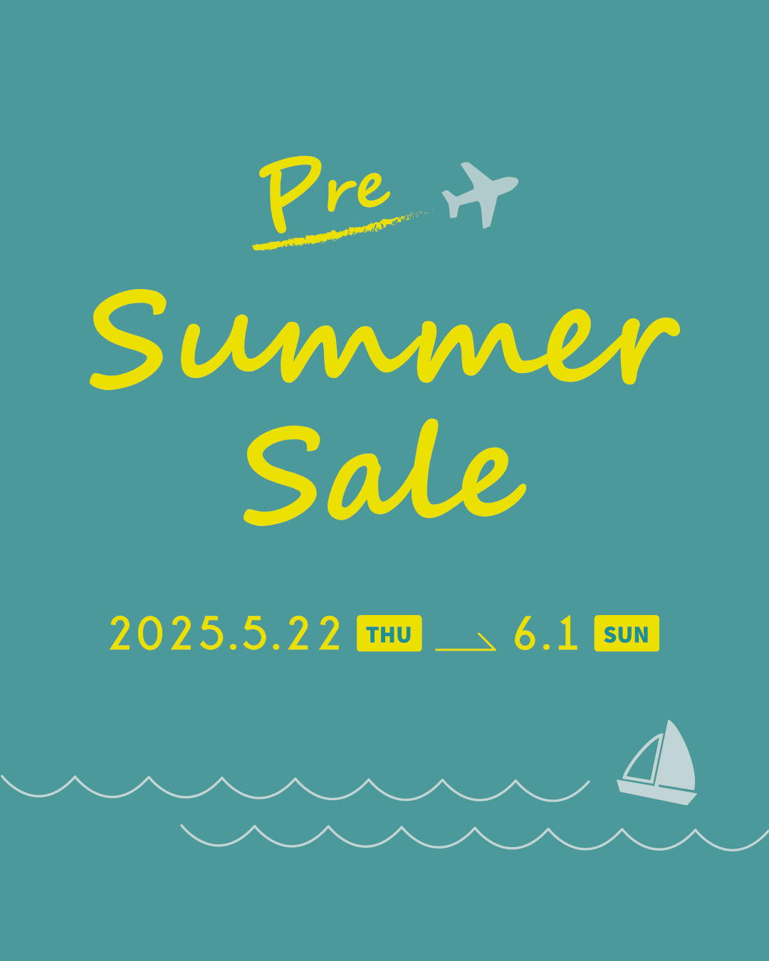 PRE SUMMER SALE 開催!!